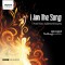 I Am The Song - Choral Music by Bernard Hughes